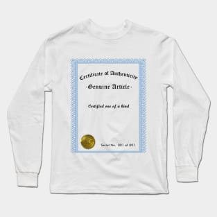 Certified Authentic Long Sleeve T-Shirt